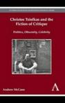 Christos Tsiolkas And The Fiction Of Critique - Politics Obscenity Celebrity Hardcover