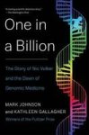 One In A Billion - The Story Of Nic Volker And The Dawn Of Genomic Medicine Paperback