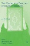 The Theory And Practice Of Islamic Terrorism - An Anthology Hardcover