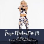 Fomo Style Workout 174