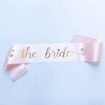 The Bride" Sash - Pink
