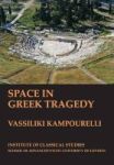 Space In Greek Tragedy Paperback