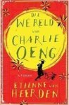 Die Wreld Van Charlie Oeng Afrikaans Paperback