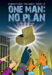 One Man: No Plan Paperback