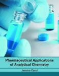 Pharmaceutical Applications Of Analytical Chemistry Hardcover