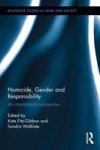 Homicide Gender And Responsibility - An International Perspective Hardcover
