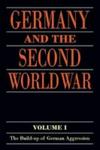 Germany And The Second World War Volume I - The Build-up Of German Aggression Paperback
