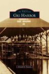 Gig Harbor Hardcover