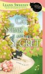The Cat The Sneak And The Secret - A Cats In Trouble Mystery Paperback