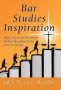 Bar Studies Inspiration - Daily Christian Devotions For Bar Marathon From Start To Finish   Hardcover