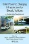 Solar Powered Charging Infrastructure For Electric Vehicles - A Sustainable Development Paperback