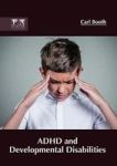 Adhd And Developmental Disabilities Hardcover