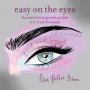 Easy On The Eyes - The Pocket Book Of Eye Make-up Looks In 5 15 And 30 Minutes   Paperback