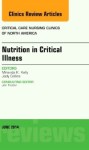 Nutrition In Critical Illness An Issue Of Critical Nursing Clinics