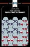 The Lonely Crowd - A Study Of The Changing American Character Paperback