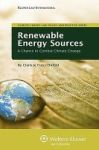 Renewable Energy Sources - A Chance To Combat Climate Change Hardcover New