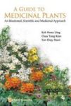 Guide To Medicinal Plants A: An Illustrated Scientific And Medicinal Approach Paperback