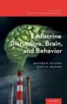 Endocrine Disruptors Brain And Behavior Hardcover