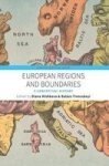 European Regions And Boundaries - A Conceptual History Hardcover