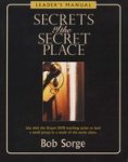 Secrets Of The Secret Place