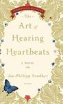 The Art Of Hearing Heartbeats Hardcover