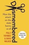 Dismembered - How The Conservative Attack On The State Harms Us All Paperback Main