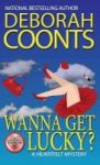 Wanna Get Lucky? Hardcover
