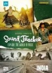 Sound Tracker: Explore The World In Music - India DVD