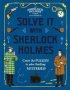 Solve It With Sherlock Holmes Hardcover