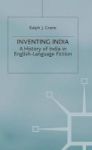 Inventing India - A History Of India In English-language Fiction Hardcover