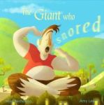 The Giant Who Snored 2017 Paperback