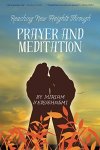 Reaching New Heights Through Prayer And Meditation