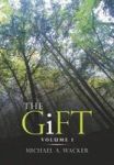 The Gift - Volume I Hardcover