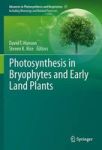 Photosynthesis In Bryophytes And Early Land Plants Hardcover 2014 Ed.