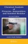 Chemical Analysis Of Firearms Ammunition And Gunshot Residue   Paperback 2ND Edition