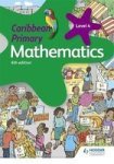 Caribbean Primary Mathematics Book 4 6TH Edition Paperback 6TH Revised Edition