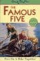 Famous Five: Five On A Hike Together By Enid Blyton