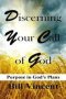 Discerning Your Call Of God - Purpose In God&  39 S Plans   Paperback