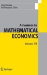Advances In Mathematical Economics Volume 18 Hardcover 2014 Ed.