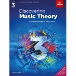 Discovering Music Theory - The Grade 3 Workbook