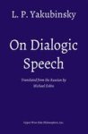 On Dialogic Speech Paperback