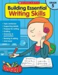 Building Essential Writing Skills: Grade 5 Paperback