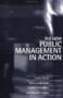 The New Public Management In Action   Paperback New