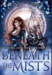 Beneath The Mists Hardcover