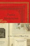 Poetic Modernism In The Culture Of Mass Print Hardcover