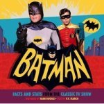 Batman: Facts And Stats From The Classic Tv Show Paperback