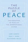 The Puzzle Of Peace: The Evolution Of Peace In The International System