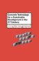 Concrete Technology For A Sustainable Development In The 21ST Century   Hardcover