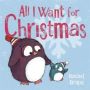 All I Want For Christmas   Paperback