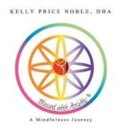 Blessed With Activity - A Mindfulness Journey Hardcover